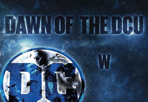 dc totality|dawn of the dcu.